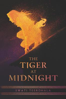 The Tiger at Midnight By Swati Teerdhala Cover Image