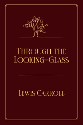 Through the Looking-Glass