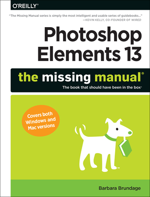 Photoshop Elements 13 (Missing Manuals)
