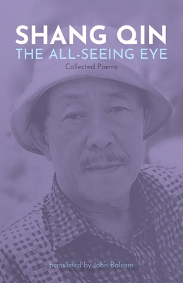 The All-Seeing Eye: Collected Poems Cover Image