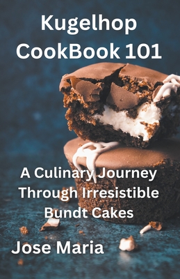 Kugelhopf CookBook 101 Cover Image