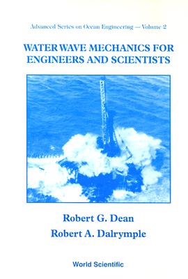 Water Wave Mechanics for Engineers and Scientists Cover Image
