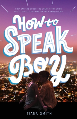 Cover for How to Speak Boy