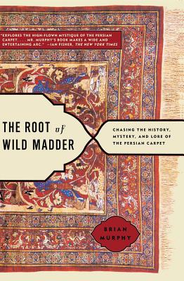 Cover for The Root of Wild Madder