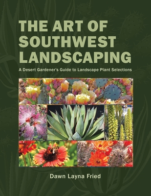 The Art of Southwest Landscaping Cover Image