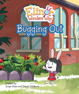 Elinor Wonders Why: Bugging Out Cover Image