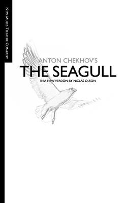 The Seagull By Anton Chekhov, Niclas Olson Cover Image