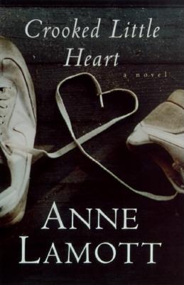crooked little heart by anne lamott