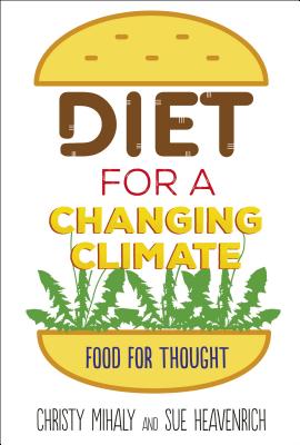 Diet for a Changing Climate: Food for Thought