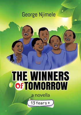 The Winners of Tomorrow (A Novella) Cover Image
