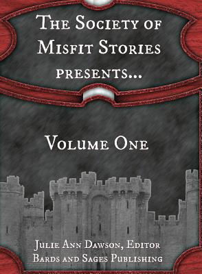 Cover for The Society of Misfit Stories Presents...