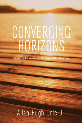 Converging Horizons By Jr. Cole, Allan Hugh, Jaco J. Hamman (Foreword by) Cover Image