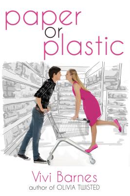 Paper or Plastic (Entangled Teen) By Vivi Barnes Cover Image