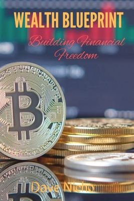 Wealth Blueprint: Building Financial Freedom Cover Image