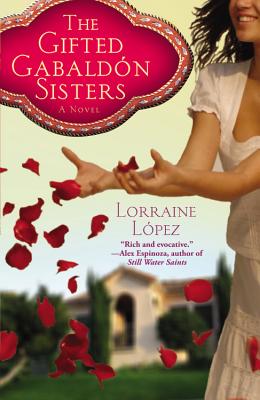 The Gifted Gabaldón Sisters By Lorraine López Cover Image