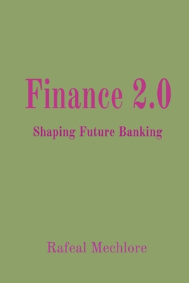 Finance 2.0: Shaping Future Banking Cover Image
