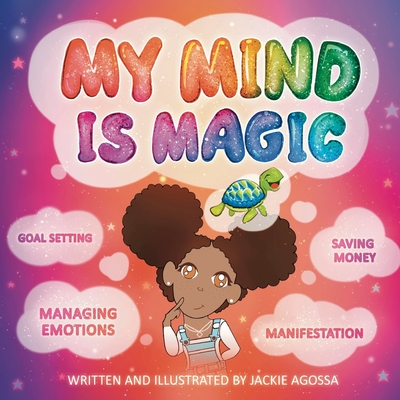 My Mind Is Magic By Jackie Agossa Cover Image