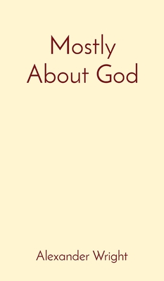 Mostly About God Cover Image