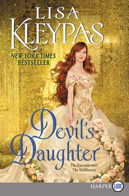 Devil's Daughter: The Ravenels meet The Wallflowers By Lisa Kleypas Cover Image