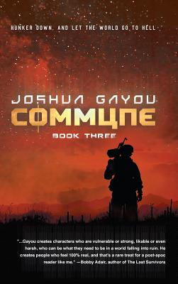 Commune: Book 3 By Joshua Gayou Cover Image