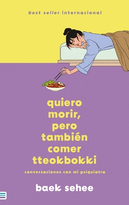Quiero Morir Pero Quiero Comer Tteokbokki Cover Image
