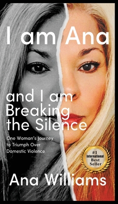 I Am Ana And I Am Breaking The Silence Hardcover Otto Bookstore