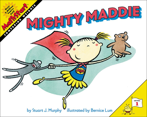 Mighty Maddie (Mathstart: Level 1 (Prebound)) Cover Image