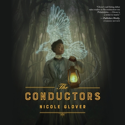 The Conductors By Nicole Glover, Bahni Turpin (Read by) Cover Image