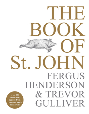 The Book of St. John By Fergus Henderson, Trevor Gulliver Cover Image