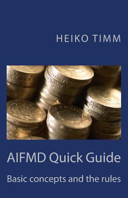 AIFMD Quick Guide: Introduction to rules and concepts Cover Image