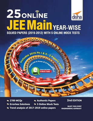 25 Online JEE Main Year-wise Solved Papers (2019 - 2012) with 5 Online Mock Tests 2nd Edition By Disha Experts Cover Image