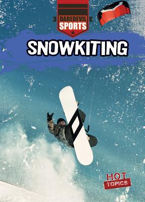 Snowkiting (Daredevil Sports) Cover Image