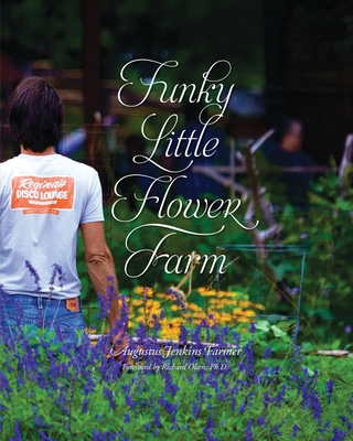 Funky Little Flower Farm