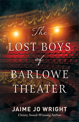 Lost Boys of Barlowe Theater Cover Image