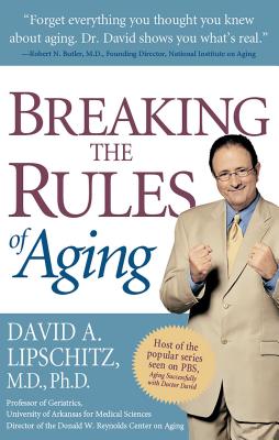 Cover for Breaking the Rules of Aging