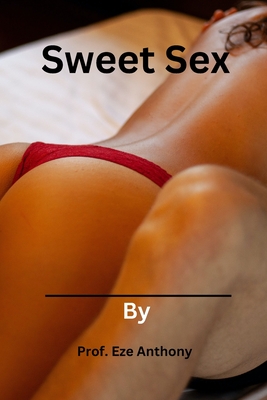 Sweet sex How to make your sex more sweeter Paperback  Penguin  