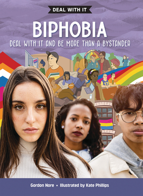 Biphobia: Deal with It and Be More Than a Bystander (Lorimer Deal with It)