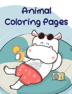 Animal Coloring Pages: Baby Cute Animals Design and Pets Coloring Pages for boys, girls, Children Cover Image