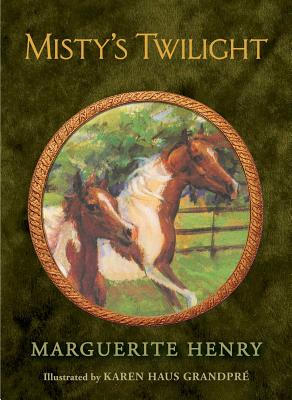 Misty's Twilight By Marguerite Henry, Karen Haus Grandpre (Illustrator) Cover Image