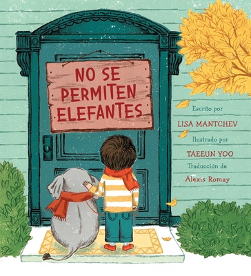 No se permiten elefantes (Strictly No Elephants) Cover Image