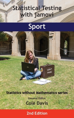 Statistical Testing with jamovi Sport: Second Edition Cover Image