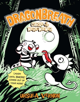 Dragonbreath #3: Curse of the Were-wiener Cover Image