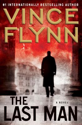 The Last Man: A Novel (A Mitch Rapp Novel #11) Cover Image