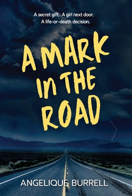 A Mark in the Road By Angelique Burrell, Haley Hwang (Editor) Cover Image