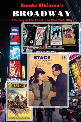 Broadway: A History of the Theatre in New York City Cover Image