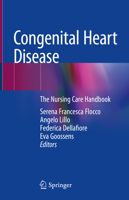 Congenital Heart Disease: The Nursing Care Handbook Cover Image