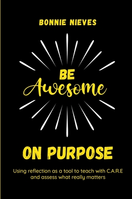 Be Awesome on Purpose Cover Image