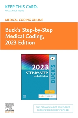 Buck's Medical Coding Online for Step-By-Step Medical Coding, 2023 Edition Access Card By Elsevier Cover Image