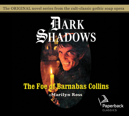 The Foe of Barnabas Collins (Dark Shadows #9) Cover Image