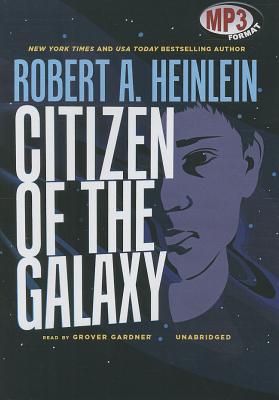 Citizen of the Galaxy (MP3 CD) | Tattered Cover Book Store